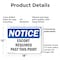 Signmission Escort Required Past This Point OSHA Notice Sign, Plastic, 18in W x 12in L, 2PK OS-2PACK-NS-P-1218-L-12162 - alternate 7